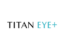 Titan EyePlus